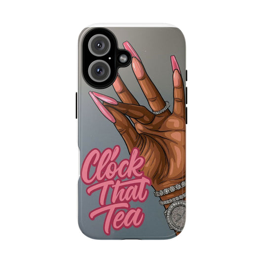 "Clock that tea"